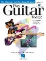Hal Leonard Corp - Play Guitar Today, Level 2