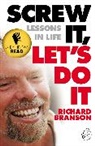 Richard Branson - Screw It, Let's Do It