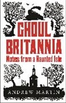 Martin Andrew, Andrew Martin - Ghoul Britannia