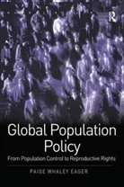 Paige Whaley Eager, Eager Paige Whaley - Global Population Policy