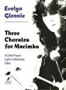 Evelyn Glennie - Three Chorales