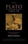 Robert Mayhew - Plato: Laws 10