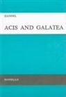 George Frideric (COP)/ Barnby Handel, Georg Friedrich Händel, Joseph Barnby, Watkins Shaw - Acis and Galatea