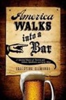 Christine Sismondo, Sismondo Christine - America Walks into a Bar