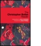 Christopher Bollas, Christopher (Member of the British Psychoanalytical Society Bollas, Bollas Christopher, Arne Jemstedt, Adam Phillips - Christopher Bollas Reader