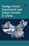 Lei Wang, Wang Lei - Foreign Direct Investment and Urban Growth in China