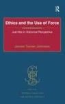 James Turner Johnson, James Turner (North Carolina State University Johnson, Johnson James Turner - Ethics and the Use of Force