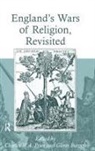 Glenn Burgess, Burgess Glenn, Charles W. a. Prior, Charles W. A. Burgess Prior, Charles W. a. Prior, Prior Charles W. A. - England''s Wars of Religion, Revisited