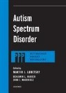 Benjamin L Handen, Benjamin L. Handen, Benjamin L. (PhD Handen, Handen Benjamin L., Martin J Lubetsky, Martin J. Lubetsky... - Autism Spectrum Disorder