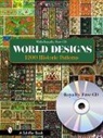 H. Dolmetsch, Editors, Schiffer Publishing Ltd., Ltd. Publishing, Ltd. Schiffer Publishing, Schiffer Publishing Ltd... - World Designs