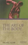 Michael Squire - The Art of the Body