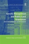 Timothy S. Coutts Chapin, Timothy Stewart Chapin, Christopher Coutts, Dr. Christopher Coutts, Dr. Christopher Chapin Coutts, Timothy S. Chapin... - Growth Management and Public Land Acquisition