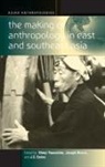 Shinji (EDT)/ Bosco Yamashita, Joseph Bosco, J. S. Eades, J.S. Eades, Shinji Yamashita - The Making of Anthropology in East and Southeast Asia