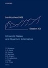 Martial Ducloy, Leong-chuan Kwek, Christian Miniatura, Christian/ Kwek Miniatura, Leticia Cugliandolo, Leticia F. Cugliandolo... - Ultracold Gases and Quantum Information