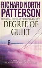 Richard North Patterson, Patterson Richard North - Degree of Guilt