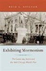 Reid Neilson, Reid (Managing Director Neilson - Exhibiting Mormonism