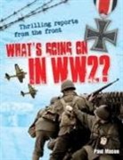 Paul Mason - What's Going On in WW2
