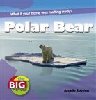 Anita Ganeri, Angela Royston - Polar Bear