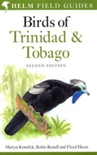 Floyd Hayes, Floyd E. Hayes, Martyn Kenefick, Martyn Restall Kenefick, Robin Restall, Robin L. Restall - Birds of Trinidad and Tobago