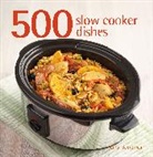 Carol Beckerman - 500 Slow Cooker Dishes