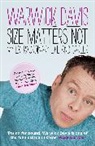 Warwick Davis, Warwick A. Davis, George Lucas - Size Matters Not