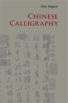 Tingyou Chen - Chinese Calligraphy