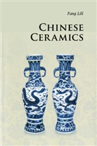 Lili Fang, Fang Lili - Chinese Ceramics