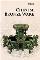 Song Li - Chinese Bronze Ware