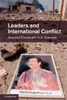 Giacomo Chiozza, Giacomo (Vanderbilt University Chiozza, Giacomo Goemans Chiozza, H. E. Goemans, H. E. (University of Rochester Goemans, Professor H. E. Goemans - Leaders and International Conflict