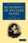 Martineau, Harriet Martineau, Martineau Harriet - Retrospect of Western Travel