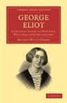 George Willis Cooke - George Eliot