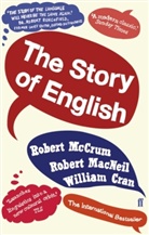William Cran, Robert Macneil, Robert McCrum, McCrum Robert - The Story of English