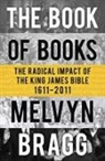 Melvyn Bragg, Bragg Melvyn - The Book of Books