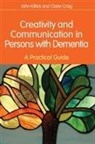 Claire Craig, John Killick, John Craig Killick, Mr John Killick - Creativity and Communication in Persons With Dementia