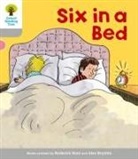 Roderick Hunt, Roderick Page Hunt, Thelma Page, Alex Brychta - Oxford Reading Tree: Stage 1: First Words: Six in Bed