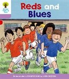 Gill Howell, Roderick Hunt, Roderick Howell Hunt, Alex Brychta, Mr. Alex Brychta - Oxford Reading Tree Stage 1+: First Sentences: Reds and Blues