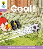 Roderick Hunt, Roderick Howell Hunt, Alex Brychta - Oxford Reading Tree Stage 1+: More Patterned Stories: Goal!