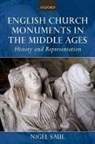 Nigel Saul, Nigel (Professor of Medieval History Saul, Saul Nigel - English Church Monuments in the Middle Ages