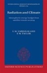 Frederic Taylor, Ilias Vardavas, Ilias M. Vardavas, Ilias M. Taylor Vardavas, Ilias Taylor Vardavas - Radiation and Climate
