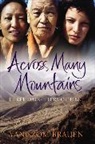 Yangzom Brauen - Across Many Mountains