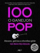 Meinir Wyn Edwards - 100 O Ganeuon Pop