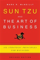Mark R McNeilly, Mark R. Mcneilly, Mark R. (Adjunct Professor of Marketing McNeilly, McNeilly Mark R. - Sun Tzu and the Art of Business