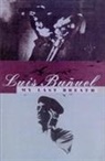 Louis Bunuel, Luis Bunuel - My Last Breath