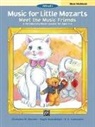 Christine H Barden, Christine H. Barden, Christine H./ Kowalchyk Barden, Gayle Kowalchyk, E L Lancaster, E. L. Lancaster - Music for Little Mozarts Meet the Music Friends