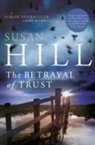 Susan Hill - Betrayal of Trust