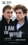Jon Fosse, Jon (Author) Fosse, Fosse Jon, Damion Searls, Simon Stephens - I Am the Wind