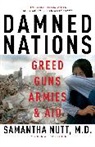 Samantha Nutt - Damned Nations