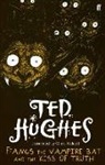 Ted Hughes, Hughes Ted - Ffangs the Vampire Bat and the Kiss of Truth