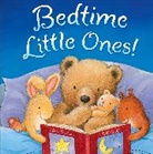 Claire Freedman, Freedman Claire, Gail Yerrill, Yerrill Gail - Bedtime, Little Ones!