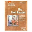 Kylene/ Jago Beers, Holt Rinehart &amp; Winston, Holt Rinehart and Winston - Elements of Literature, Grade 11 the Holt Reader Fifth Course